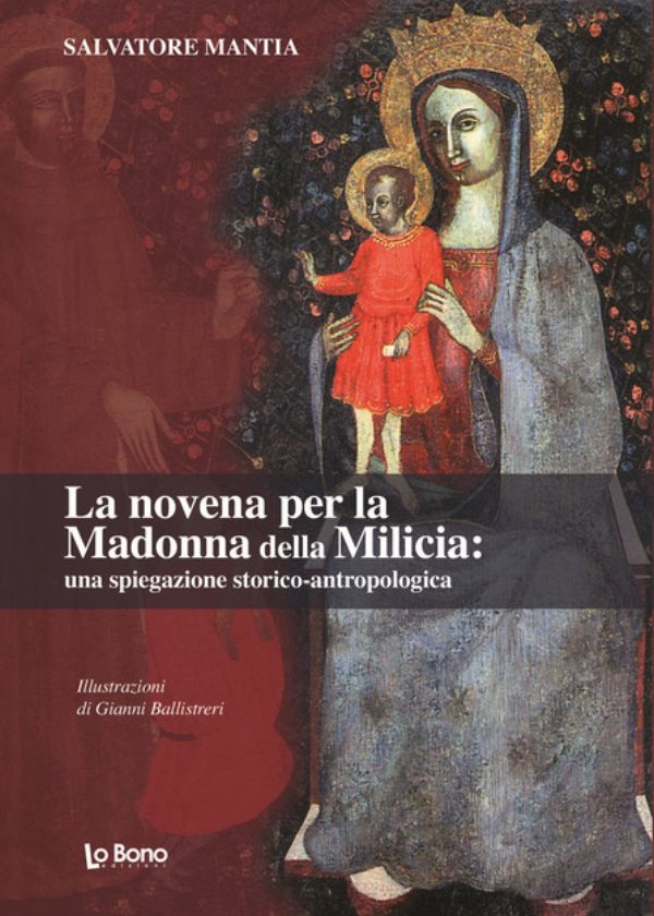 La novena per la Madonna della Milicia: la nuova opera del termitano Salvatore Mantia